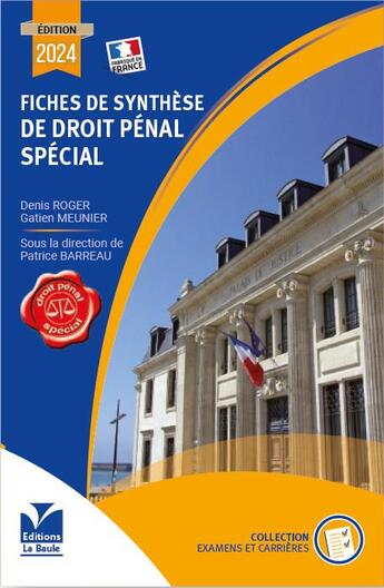 Couverture du livre « Fiches de synthèse de droit pénal spécial » de Patrice Barreau aux éditions La Baule