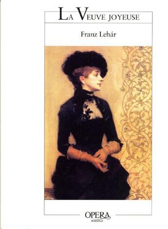 Couverture du livre « La veuve joyeuse » de Franz Lehar aux éditions Actes Sud