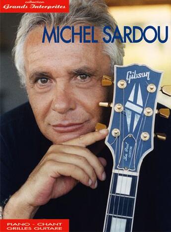Couverture du livre « Michel Sardou » de Michel Sardou aux éditions Carisch Musicom