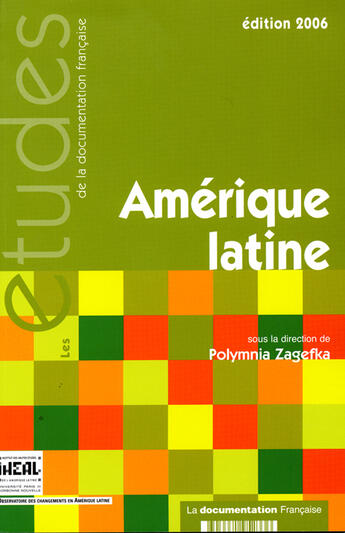 Couverture du livre « Amérique latine 2006 » de Polymnia Zagefka aux éditions Documentation Francaise