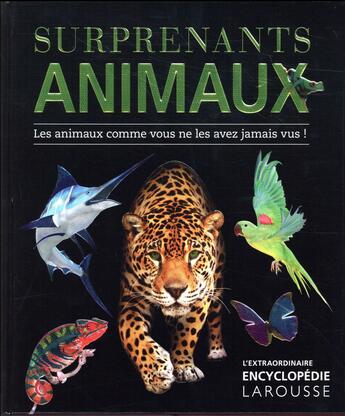 Couverture du livre « Surprenants animaux » de  aux éditions Larousse