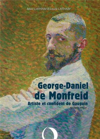 Couverture du livre « George-daniel de montfreid - artiste et confident de gauguin » de Latham aux éditions L'officine
