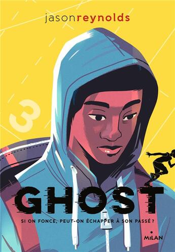 Couverture du livre « Go ! Tome 1 : ghost » de Jason Reynolds aux éditions Milan