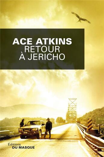 Couverture du livre « Retour à Jericho » de Ace Atkins aux éditions Editions Du Masque