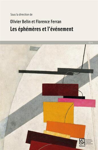 Couverture du livre « Les Éphémères et l'événement » de Olivier Belin aux éditions Maison Des Sciences De L'homme