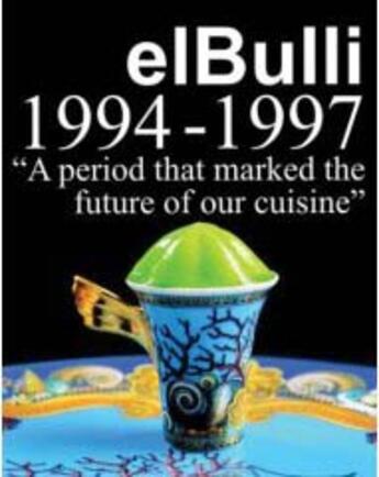 Couverture du livre « El bulli ; 1994-1997 » de Ferran Adria et Juli Soler et Albert Adra aux éditions Leobook