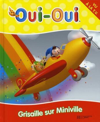 Couverture du livre « Grisaille sur Miniville » de  aux éditions Hachette Jeunesse
