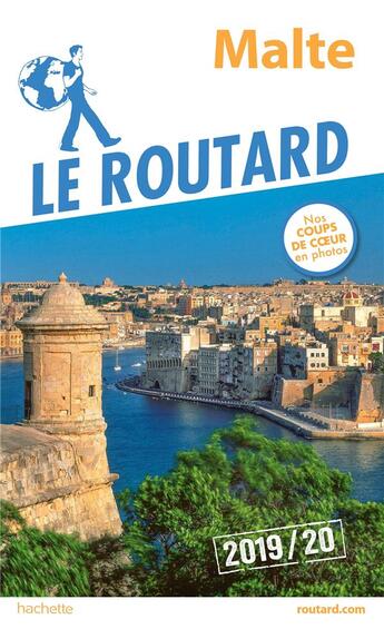 Couverture du livre « Guide du Routard ; Malte (édition 2019/2020) » de Collectif Hachette aux éditions Hachette Tourisme