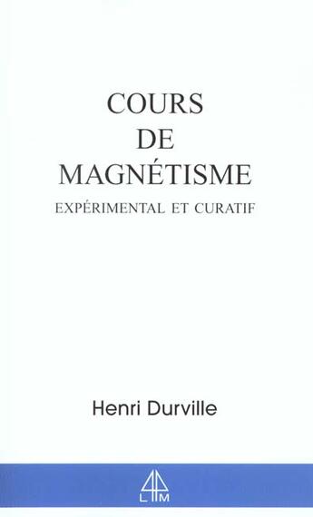 Couverture du livre « Therapeutique magnetique t.1 » de Henri Durville aux éditions Librairie Du Magnetisme