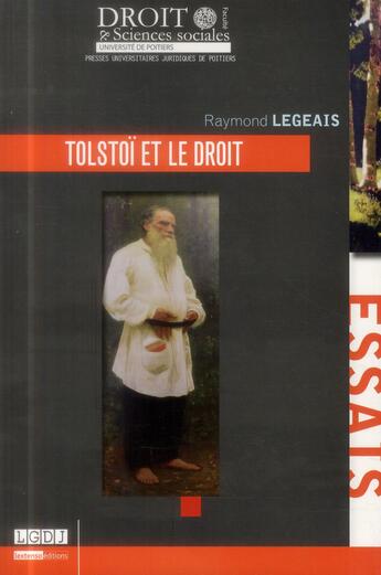 Couverture du livre « Tolstoï et le droit » de Raymond Legeais aux éditions Universite De Poitiers