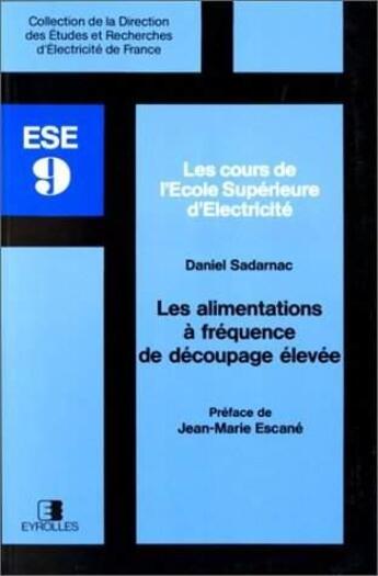 Couverture du livre « Les Alimentations Electriques » de Sadarnac D aux éditions Edf