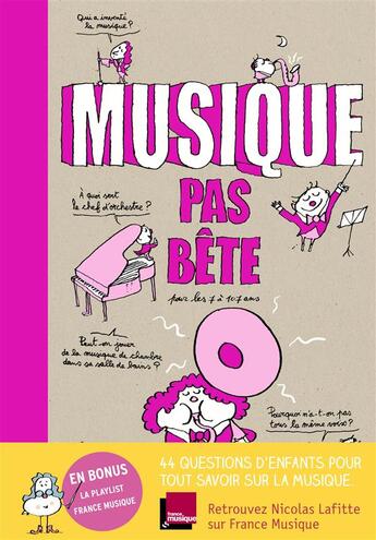 Couverture du livre « Musique pas bête » de Bertrand Fichou et Nicolas Lafitte aux éditions Bayard Jeunesse