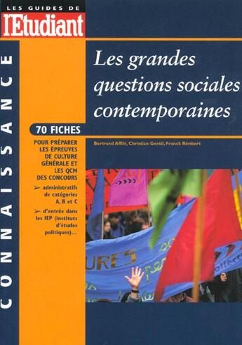Couverture du livre « Les grandes questions sociales contemporaines ; edition 2001 » de Bertrand Affile aux éditions L'etudiant