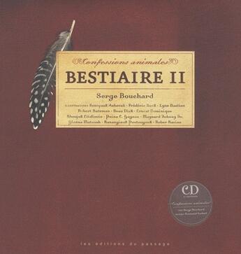 Couverture du livre « Bestiaire t.2 ; confessions animales » de Museo Editions aux éditions Du Passage