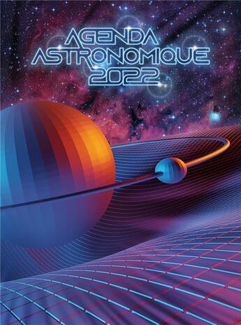 Couverture du livre « Agenda astronomique (édition 2022) » de Imcce aux éditions Edp Sciences