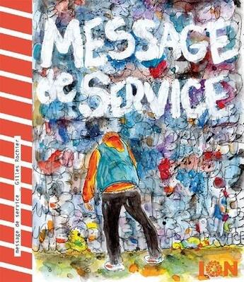 Couverture du livre « Message de service » de Gilles Rochier aux éditions Ion
