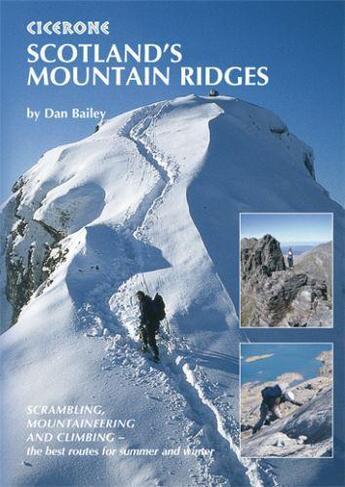 Couverture du livre « Scotland s mountain ridges » de D.Bailey aux éditions Cicerone Press