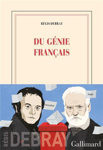 Couverture du livre « Du génie français » de Regis Debray aux éditions Gallimard