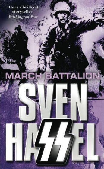 Couverture du livre « March Battalion » de Sven Hassel aux éditions Orion Digital