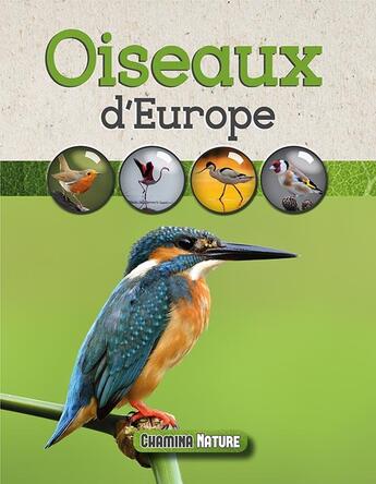 Couverture du livre « Oiseaux d'Europe » de  aux éditions Chamina
