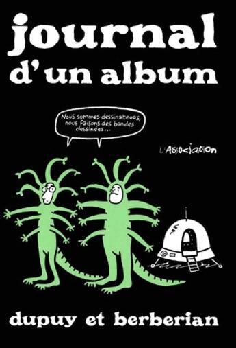 Couverture du livre « Journal d'un album » de Charles Berberian et Philippe Dupuy aux éditions L'association