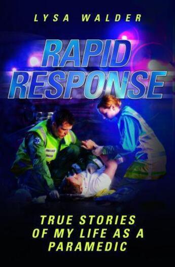 Couverture du livre « Rapid Response » de Walder Lysa aux éditions Blake John Digital