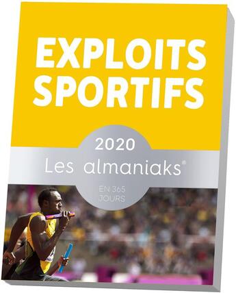 Couverture du livre « Almaniak exploits sportifs (édition 2020) » de Nicolas Gettliffe aux éditions Editions 365