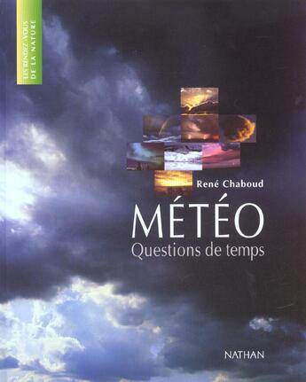 Couverture du livre « Rendez-Vous Meteo ; Question De Temps ; Edition 2002 » de Rene Chaboud aux éditions Nathan