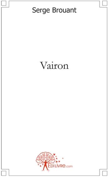Couverture du livre « Vairon » de Serge Brouant aux éditions Edilivre