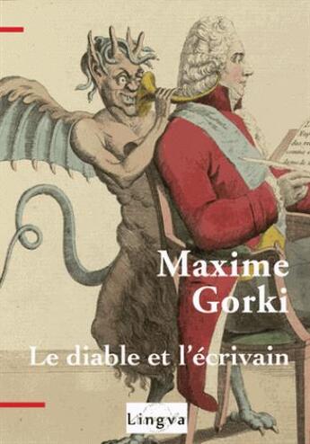 Couverture du livre « Le diable et l'écrivain » de Maxime Gorki aux éditions Lingva