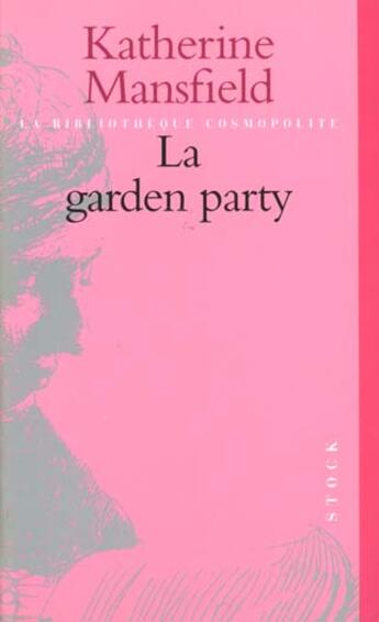 Couverture du livre « La garden party » de Mansfield-K aux éditions Stock