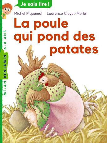 Couverture du livre « La poule qui pond des patates » de Michel Piquemal et Laurence Cleyet-Merle aux éditions Milan