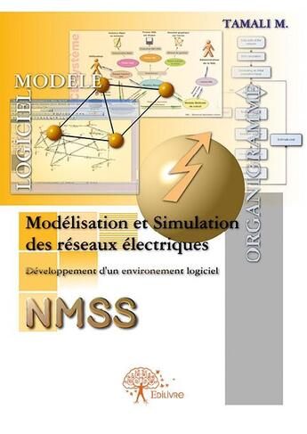 Couverture du livre « Modélisation et simulation des réseaux électriques » de Mohammed Tamali aux éditions Edilivre