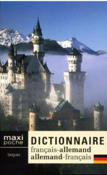 Couverture du livre « Dictionnaire maxi poche ; français-allemand / allemand-français » de  aux éditions Succes Du Livre