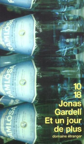 Couverture du livre « Et un jour de plus » de Jonas Gardell aux éditions 10/18