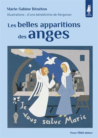 Couverture du livre « Les belles apparitions des anges » de Marie-Sabine Beneton aux éditions Tequi