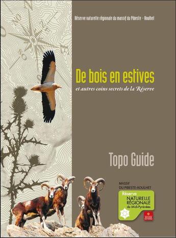 Couverture du livre « Des bois en estives et autres coins secrets de la réserve » de  aux éditions Rnr Du Pibeste-aoulhet