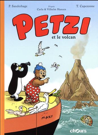 Couverture du livre « Petzi et le volcan » de Thierry Capezzone et Carla Hansen et Vilhelm Hansen et Per Sanderhage aux éditions Chours
