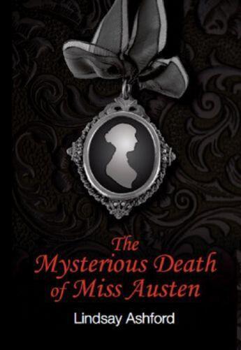 Couverture du livre « The Mysterious Death of Miss Austen » de Ashford Lindsay aux éditions Honno Press Digital