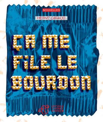 Couverture du livre « Ça me file le bourdon » de Herve Giraud aux éditions Thierry Magnier