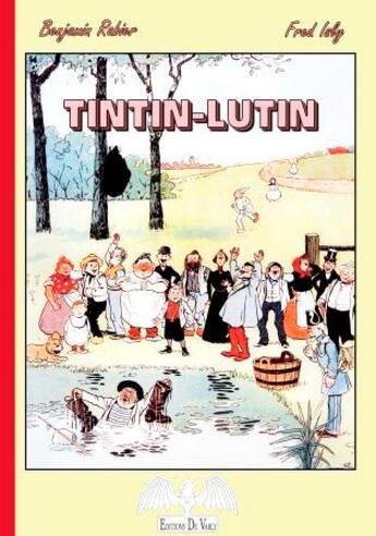 Couverture du livre « Tintin-lutin » de Benjamin Rabier aux éditions De Varly