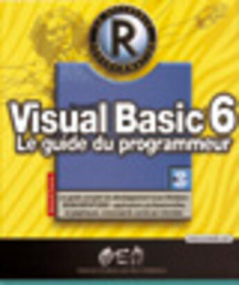 Couverture du livre « Visual Basic 6 : Le guide du programmeur » de Gérard Frantz aux éditions Eyrolles