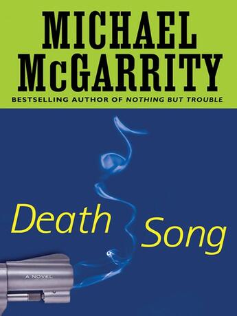 Couverture du livre « Death Song » de Michael Mcgarrity aux éditions Penguin Group Us
