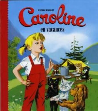 Couverture du livre « Caroline en vacances » de Probst-P aux éditions Hachette