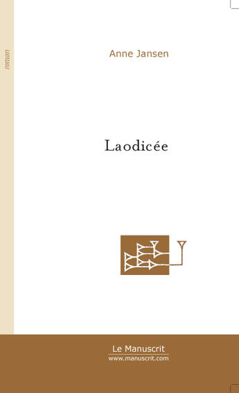 Couverture du livre « Laodicee » de Jansen Anne aux éditions Le Manuscrit