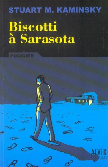 Couverture du livre « Biscotti A Sarasota » de Kaminsky S aux éditions Alvik