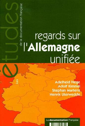 Couverture du livre « Regards sur l'allemagne unifiee » de  aux éditions Documentation Francaise