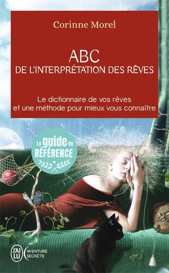 Couverture du livre « ABC de l'interprétation des rêves » de Corinne Morel aux éditions J'ai Lu