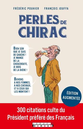 Couverture du livre « Perles de Chirac » de Frederic Pouhier aux éditions Leduc Humour