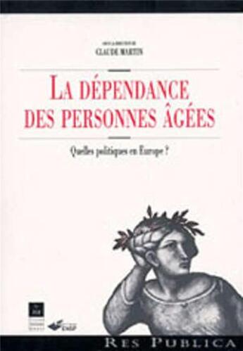 Couverture du livre « DEPENDANCE DES PERSONNES AGEES » de Pur aux éditions Pu De Rennes